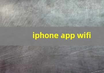 iphone app wifi